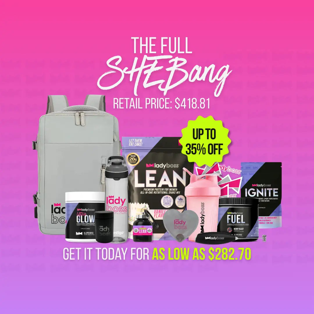 The Full SHEBang LadyBoss