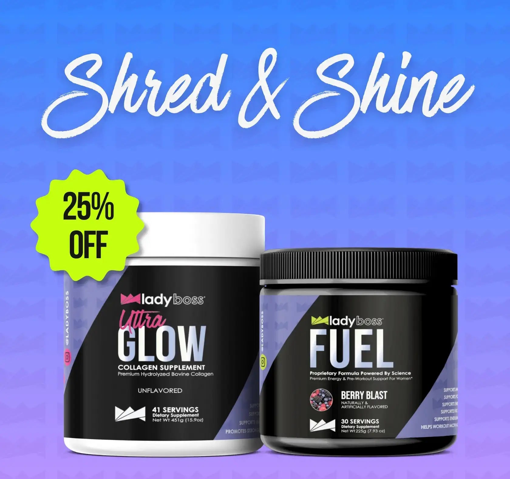 Shred & Shine Stack - LadyBoss