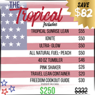 Promotional banner for 250 Strong The Tropical with tropical sunrise lean included against a patriotic flag background