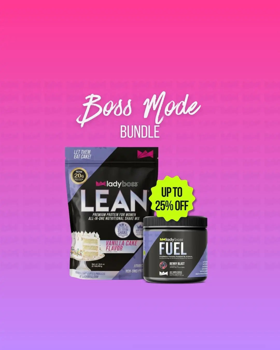 Boss Mode Bundle LadyBoss