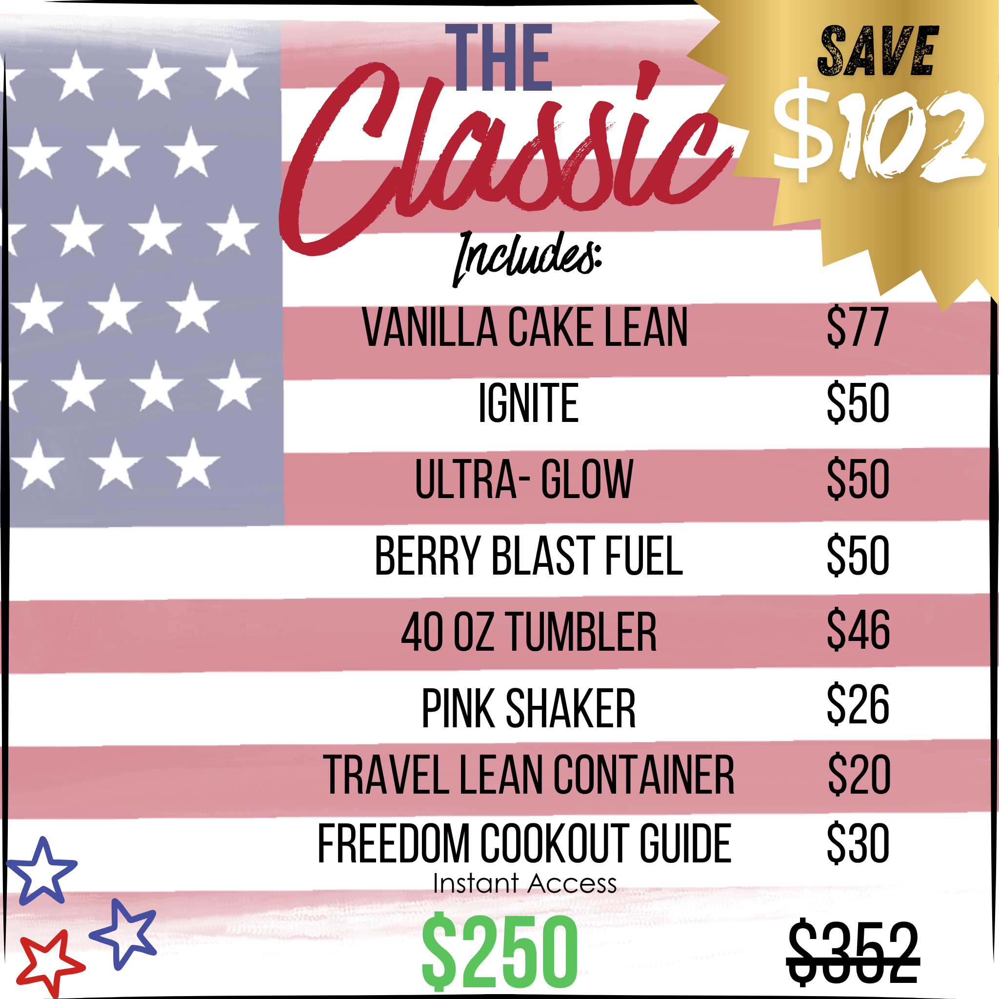 Promotional banner for 250 Strong The Classic with vanilla cake lean included against a patriotic flag background