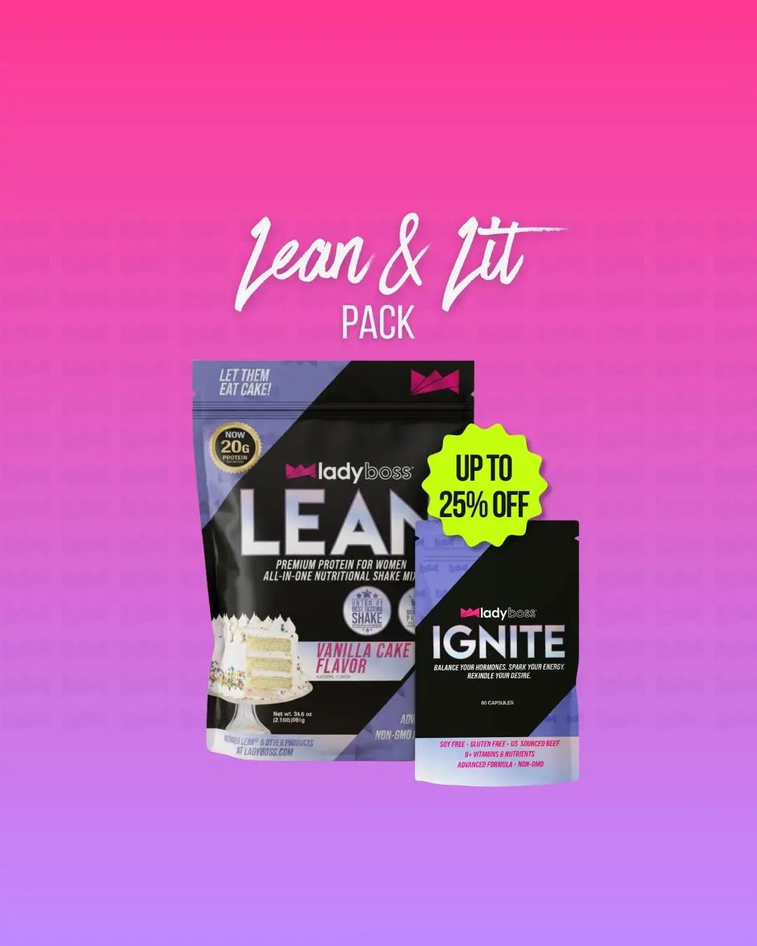 Lean & Lit Pack LadyBoss