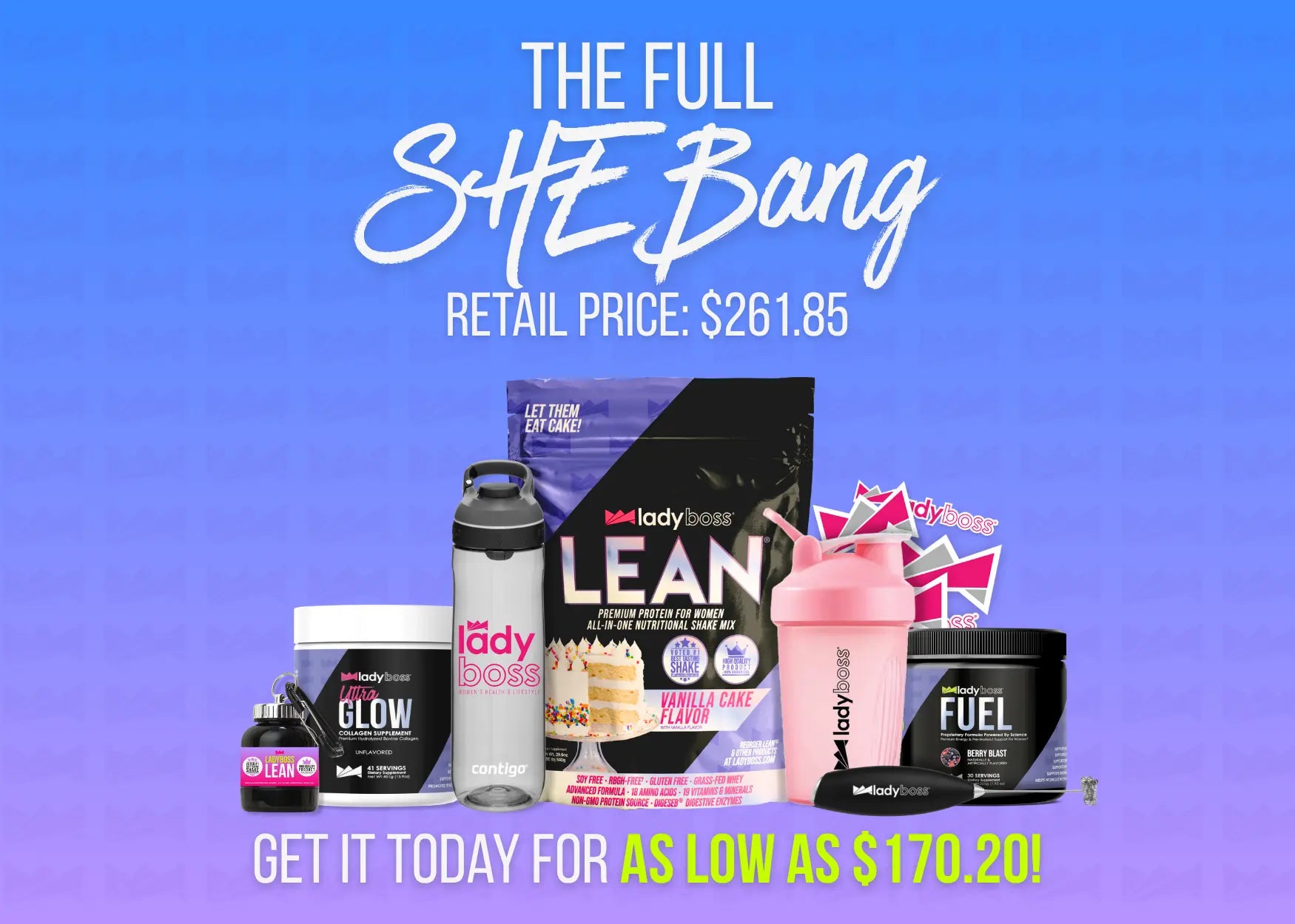 The Full SHEBang LadyBoss